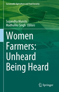 Women Farmers: Unheard Being Heard -  - E-Book