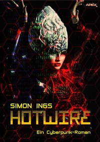 HOTWIRE - Simon Ings - E-Book