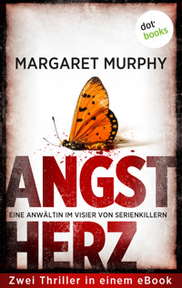 Angstherz - Eine Anwältin im Visier von Serienkillern - Margaret Murphy - E-Book