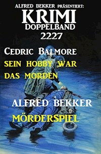 Krimi Doppelband 2227 - Alfred Bekker - E-Book