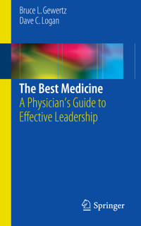 The Best Medicine - Bruce L. Gewertz - E-Book