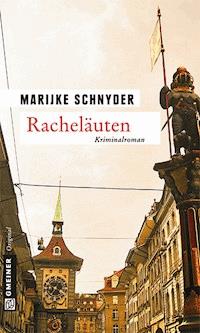 Racheläuten - Marijke Schnyder - E-Book