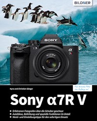 Sony A7R V - Kyra Sänger - E-Book