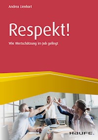 Respekt! - Andrea Lienhart - E-Book