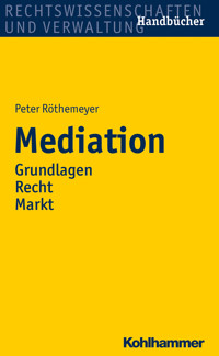 Mediation - Peter Röthemeyer - E-Book