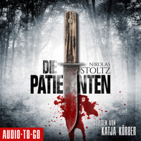 Die Patienten - Löwenstein & Berger, Band 1 (Ungekürzt) - Nikolas Stoltz - Hörbuch