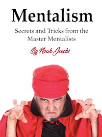 Mentalism - Noah Jeecks - E-Book