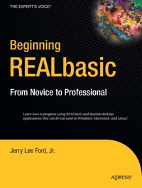 Beginning REALbasic - Jerry Lee Jr. Ford - E-Book