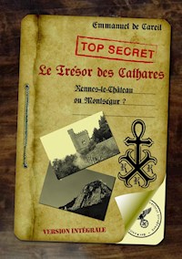 Le Trésor des Cathares - Emmanuel de Careil - E-Book