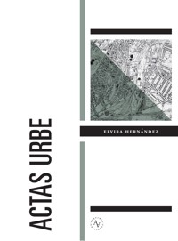 Actas Urbe - Elvira Hernández - E-Book
