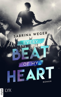 Every Beat of My Heart - Sabrina Weger - E-Book