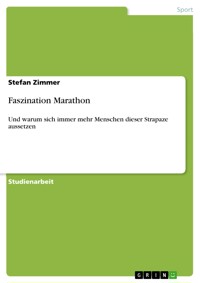 Faszination Marathon - Stefan Zimmer - E-Book