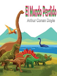 El Mundo Perdido - Arthur Conan Doyle - E-Book