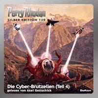 Perry Rhodan Silber Edition 120: Die Cyber-Brutzellen (Teil 4) - William Voltz - Hörbuch
