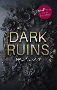 Dark Ruins - Nadine Kapp - E-Book
