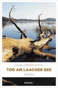 Tod am Laacher See - Hans Jürgen Sittig - E-Book