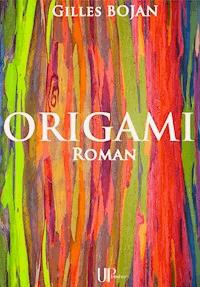 Origami - Gilles Bojan - E-Book