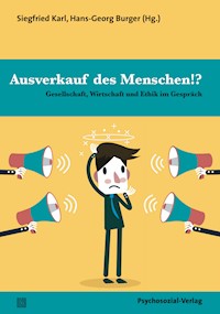 Ausverkauf des Menschen!? -  - E-Book