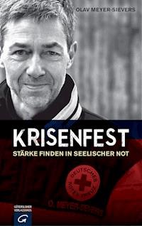 Krisenfest - Olav Meyer-Sievers - E-Book