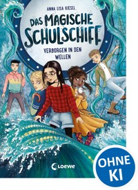 Das magische Schulschiff (Band 2) - Verborgen in den Wellen - Anna Lisa Kiesel - E-Book