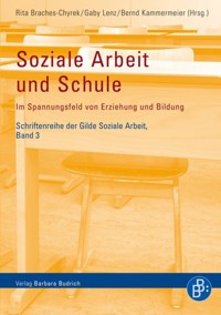 Soziale Arbeit und Schule -  - E-Book