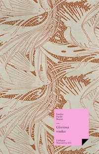 Gloriosa viudez - Emilia Pardo Bazán - E-Book