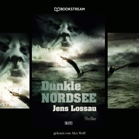 Dunkle Nordsee - Jens Lossau - Hörbuch