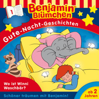 Benjamin Blümchen, Gute-Nacht-Geschichten, Folge 1: Wo ist Winnie Waschbär? (Ungekürzt) - Sven den Tonkelaar - Hörbuch