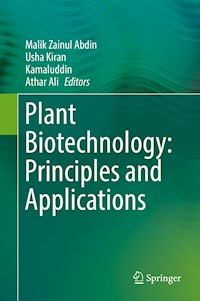 Plant Biotechnology: Principles and Applications -  - E-Book