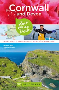 Bruckmann Reiseführer Cornwall und Devon: Zeit für das Beste - Michael Pohl - E-Book