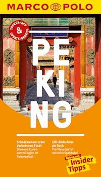 MARCO POLO Reiseführer Peking - Hans-Wilm Schütte - E-Book