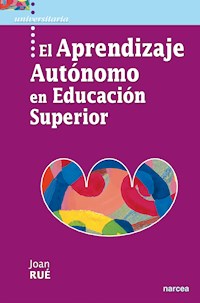 El aprendizaje autónomo en Educación Superior - Joan Rué - E-Book