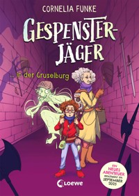 Gespensterjäger in der Gruselburg (Band 3) - Mit 8 neu illustrierten Farbseiten - Cornelia Funke - E-Book