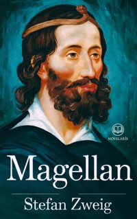 Stefan Zweig - Magellan - Stefan Zweig - E-Book