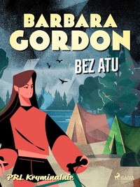 Bez atu - Barbara Gordon - E-Book