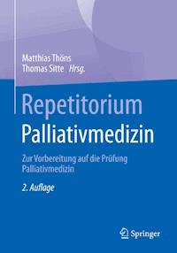 Repetitorium Palliativmedizin - - E-Book