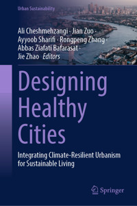 Designing Healthy Cities -  - E-Book