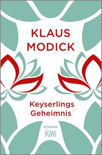 Keyserlings Geheimnis - Klaus Modick - E-Book