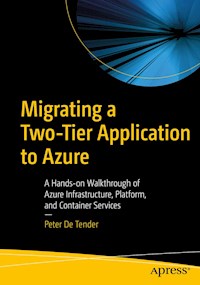 Migrating a Two-Tier Application to Azure - Peter De Tender - E-Book