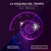 La Máquina del Tiempo - H G Wells - Hörbuch