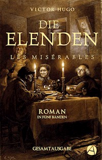 Die Elenden | Les Misérables. Gesamtausgabe - Victor Hugo - E-Book
