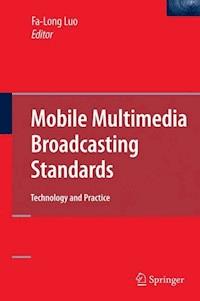Mobile Multimedia Broadcasting Standards -  - E-Book