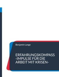 Erfahrungskompass - Benjamin Lange - E-Book