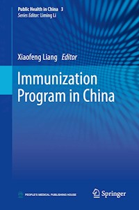 Immunization Program in China -  - E-Book