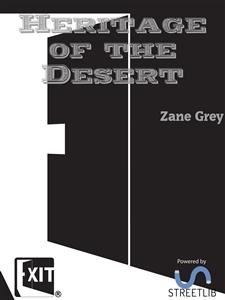 Heritage of the Desert - Zane Grey - E-Book