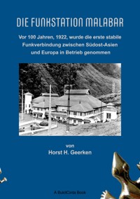 Die Funkstation Malabar - Horst H. Geerken - E-Book