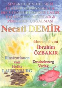 Maiskolben, die sich in Stein verwandeln & Die Vermehrung der Läuse - Necati Demir - E-Book