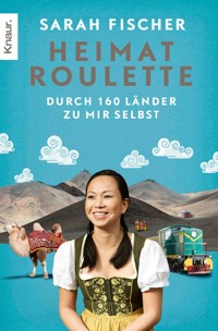 Heimatroulette - Sarah Fischer - E-Book