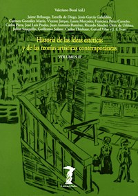 Historia de las ideas estéticas y de las teorías artísticas contemporáneas. Vol. 2 - varios - E-Book