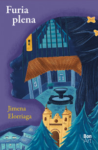 Furia plena - Jimena Elorriaga - E-Book